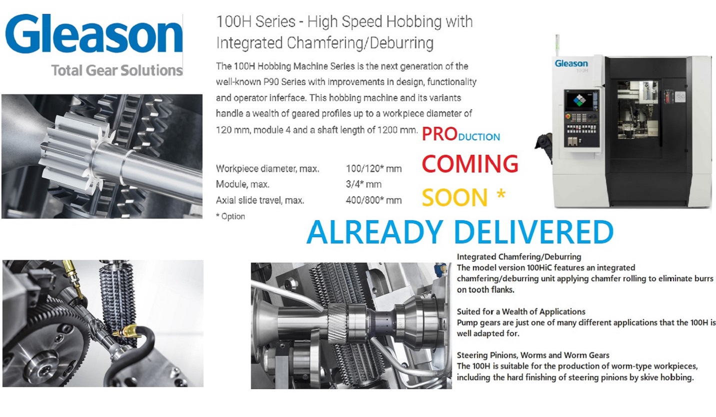 https://www.gleason.com/en/products/machines/cylindrical/hobbing-up-to-300-mm/100h-series-high-speed-hobbing-with-integrated-chamfering-deburring